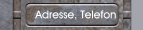 Adresse, Telefon